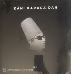 Kani Karaca'dan TRT LP