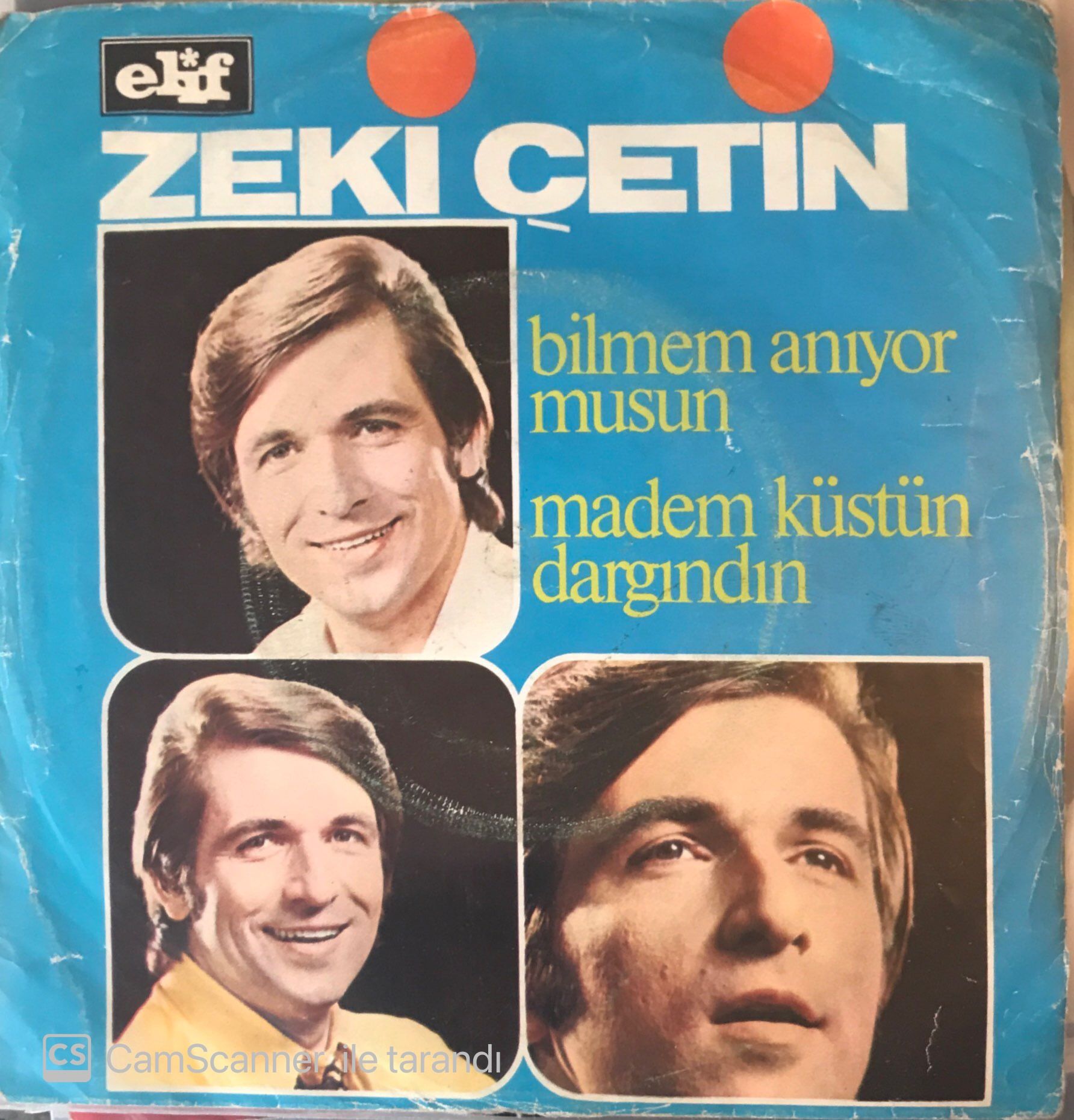 Zeki Çetin Bilmem Anıyor musun 45 Lik