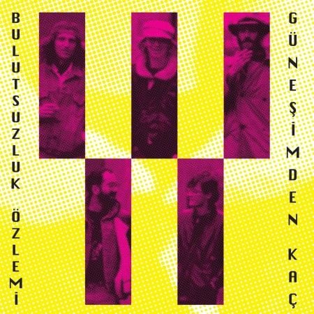 Bulutsuzluk Özlemi - Güneşimden Kaç LP