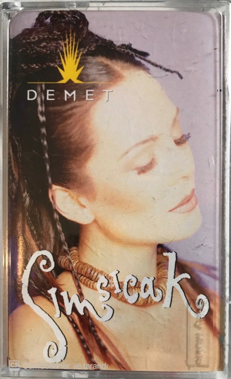 Demet Sımsıcak KASET