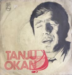 Tanju Okan - Yıldönümü/Deli Gibi Sevdim - 45'lik