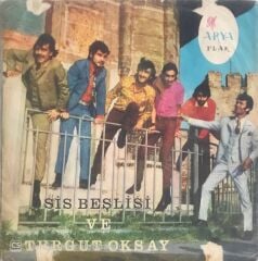 Turgut Oksay Ve Sis Beşlisi - Ringo/Aşkın Gözü Kördür - 45'lik