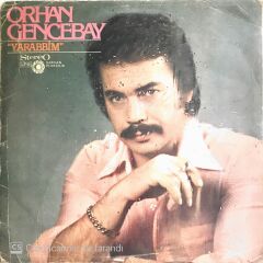 Orhan Gencebay - Yarabbim - LP