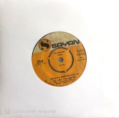 Barış manço / Ağlama Değmez Hayat Bu Göz Yaşlarına 45'lik