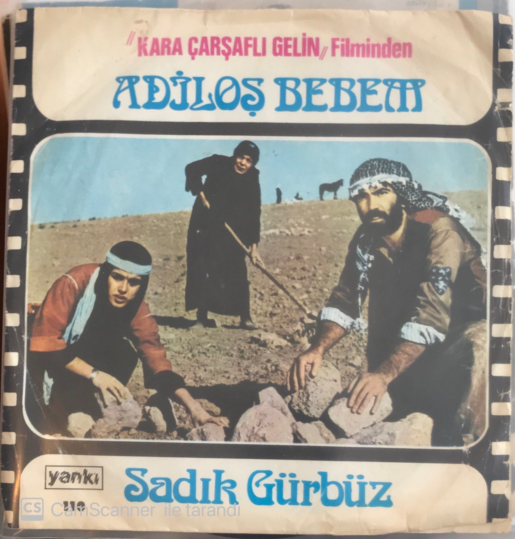 Sadık Gürbüz Adiloş Bebem 45lik