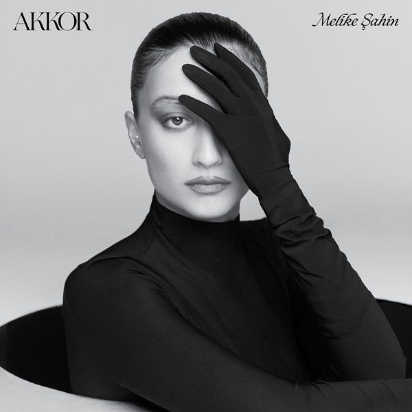 Melike Şahin - Akkor LP