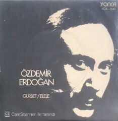 Özdemir Erdoğan - Gurbet/Elele - 45'lik