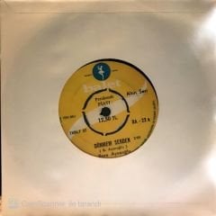 Bora Ayanoğlu - Dönmem Senden 45lik