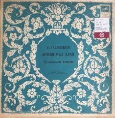 Üzeyir Hacıbeyov - Arşın Mal Alan - LP