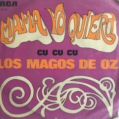 Los Magos De Oz Mama Yo Quiero 45lik
