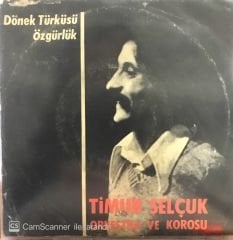 Timur Selçuk Orkestra Ve Korosu Dönek Türküsü 45lik