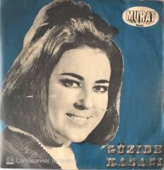 Güzide Kasacı - Dönmiyeceğim Sana 45lik