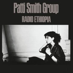 Patti Smith Group – Radio Ethiopia LP