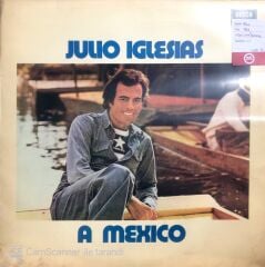 Julio Iglesias / A Mexico LP