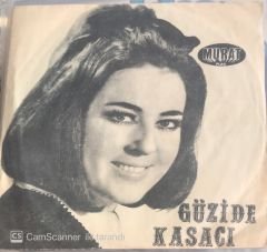 Güzide Kasacı - Nasıl Geçti Habersiz 45lik