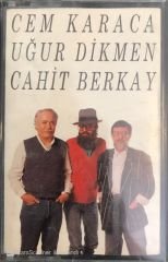 Cem Karaca , Uğur Dikmen , Cahit Berkay -  Yiyin Efendiler KASET