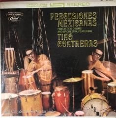 Percusiones Mexicanas Tino Contreras LP