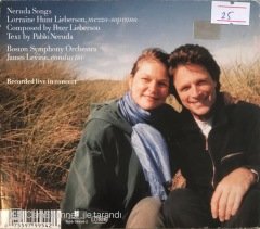 Lorraine Hunt Lieberson Sings Peter Lieberson Neruda Songs CD