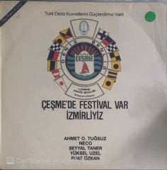 Çeşme'de Festival Var / İzmirliyiz LP