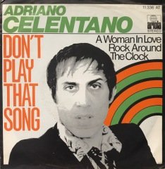 Adriano Celentano Don't Play Song (You Lied) 45lik