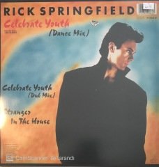 Rick Springfield Celebrate Youth (Dance Mix) MAXI