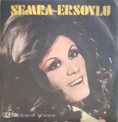 Semra Ersoylu Artık Bu Solan Bahçede 45lik