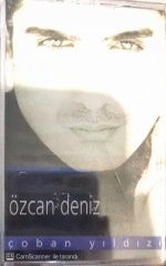 Özcan Deniz Çoban Yıldızı KASET