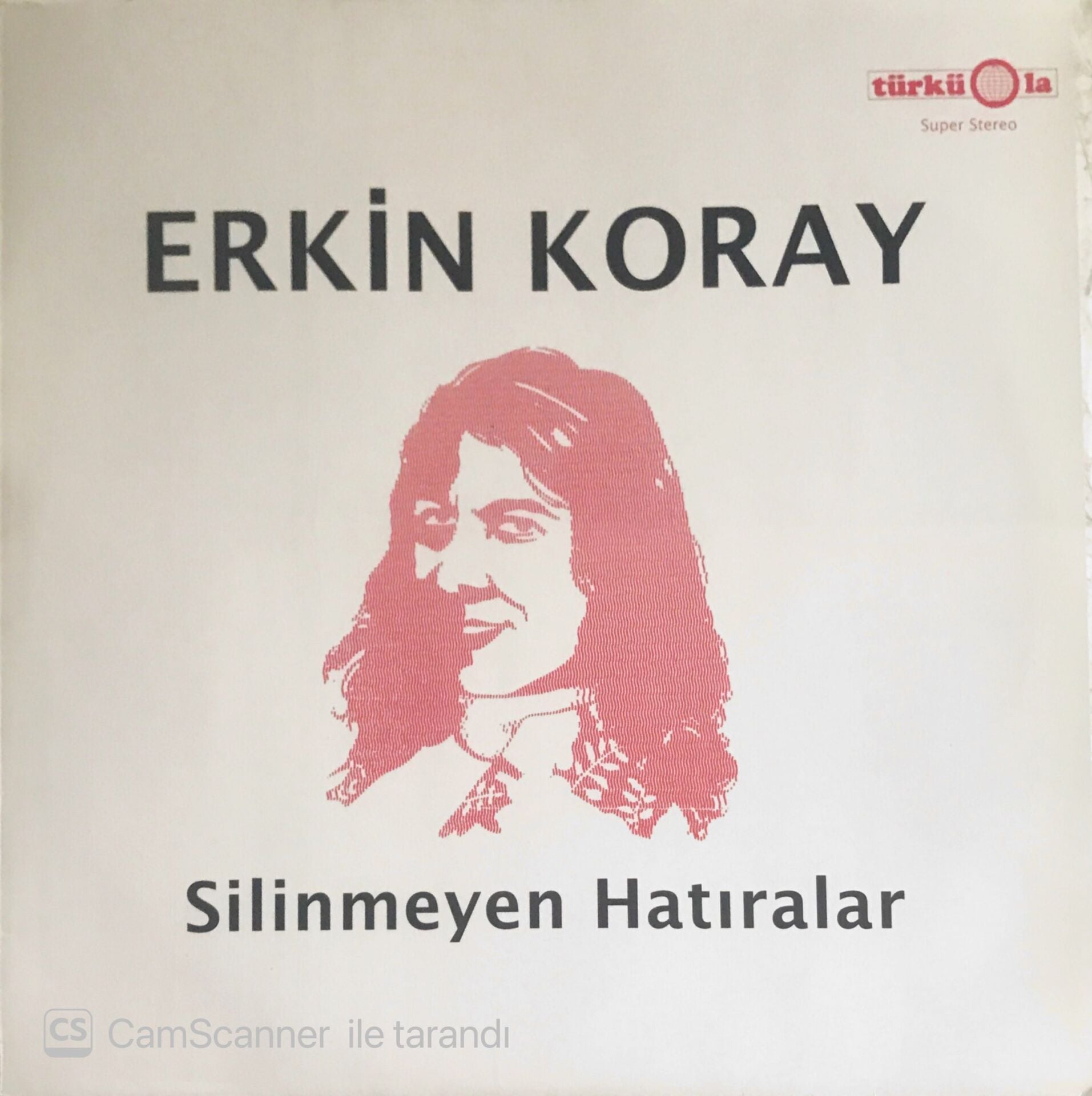 Erkin Koray - Silinmeyen Hatıralar - LP