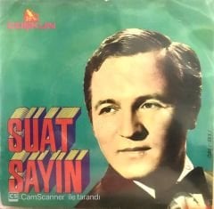 Suat Sayın - Haydar Haydar / Fikrimin İnce Gülü 45lik (6 Şarkılık EP)
