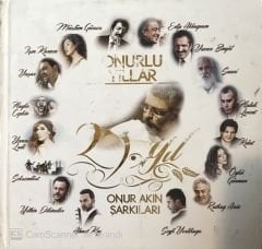 Onurlu Yıllar 25. Yıl Onur Akın Şarkıları CD