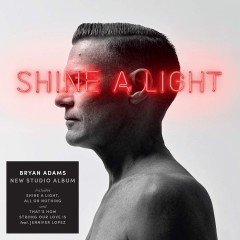 Bryan Adams Shine A Light LP