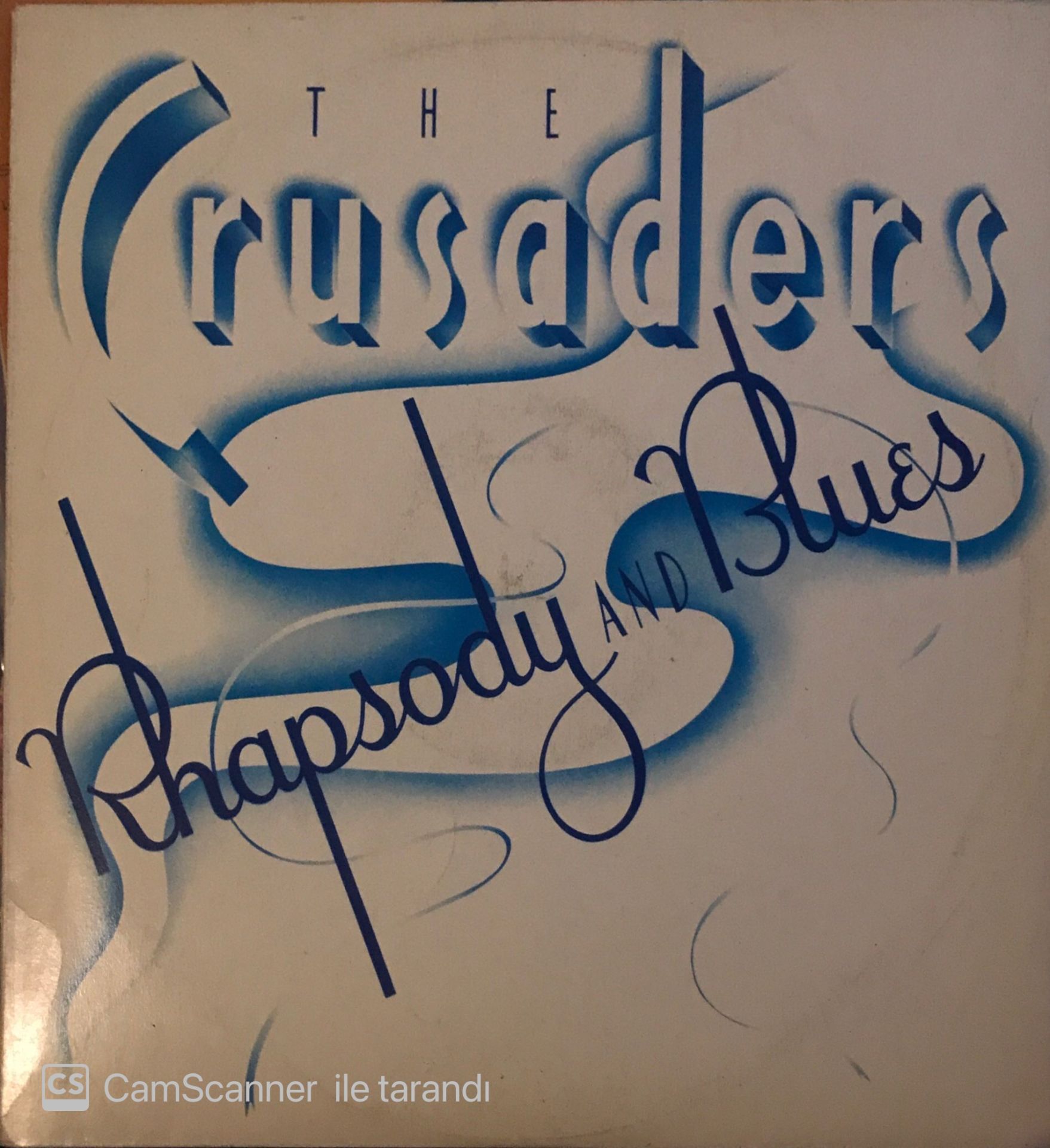 The Crusaders - Rhapsody And Blues LP