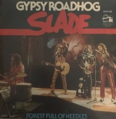 Slade Gypsy Roadhog 45lik