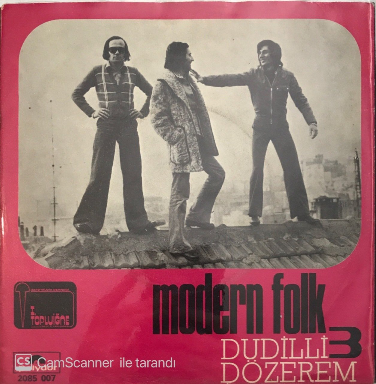 Modern Folk Üçlüsü Dözerem 45lik