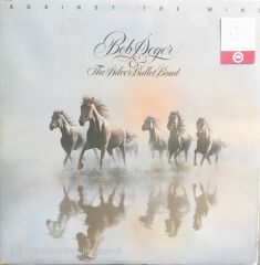 Bob Seger & The Silver Bullet Band - Against The Wind - LP
