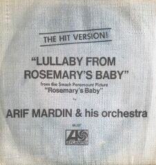 Arif Mardin & His Orchestra - Lullaby From Rosemary's Baby/The Blue Bull - 45'lik
