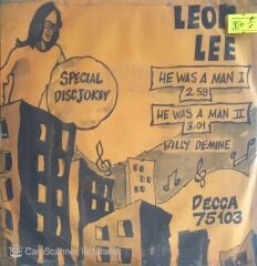 Leon Lee - He Was A Man - 45'lik