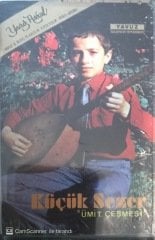 Küçük Sezer Ümit Çeşmesi KASET