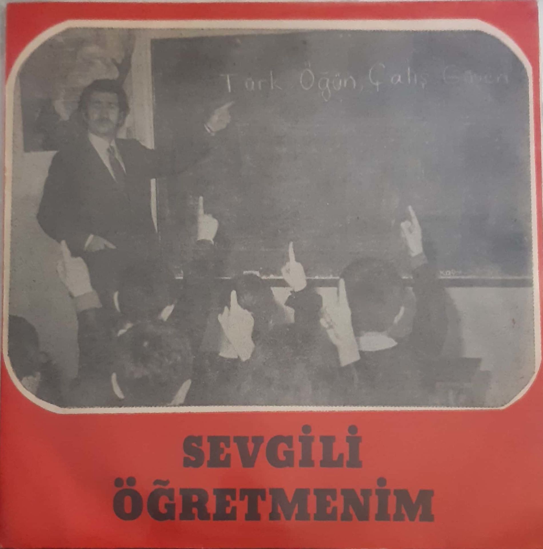 Yalçın Akatay Sevgili Öğretmenim 45lik