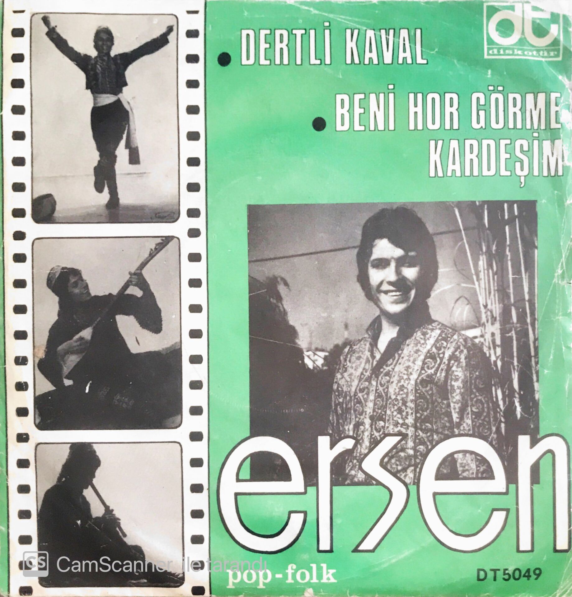 Ersen - Dertli Kaval/Beni Hor Görme Kardeşim - 45'lik