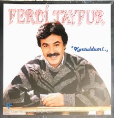 Ferdi Tayfur - ''Kurtuldun!..'' - LP