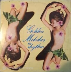 Golden Melodies In Rhythm LP