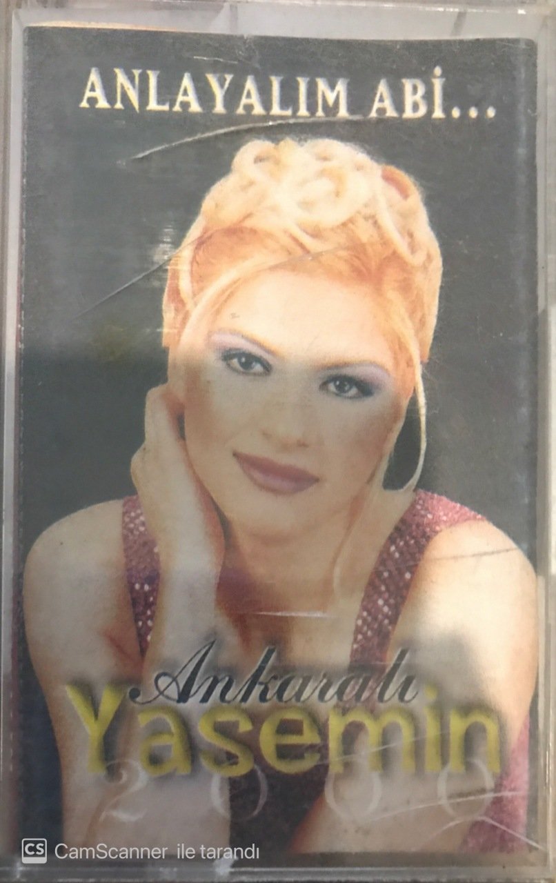 Ankara Yasemin Anlayalım Abi KASET