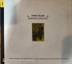 Timur Selçuk -  Babamın Şarkıları CD