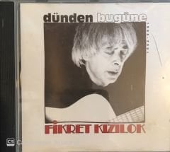 Fikret Kızılok - Dünden Bugüne CD