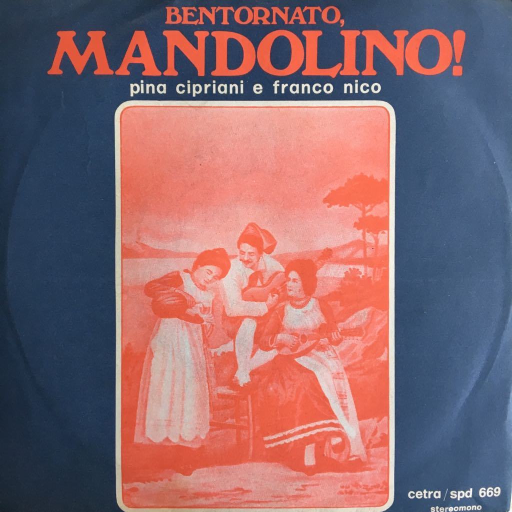Pina Cipriani Bentornato, Mandolino!