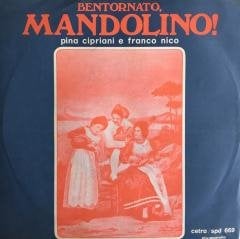Pina Cipriani Bentornato, Mandolino!