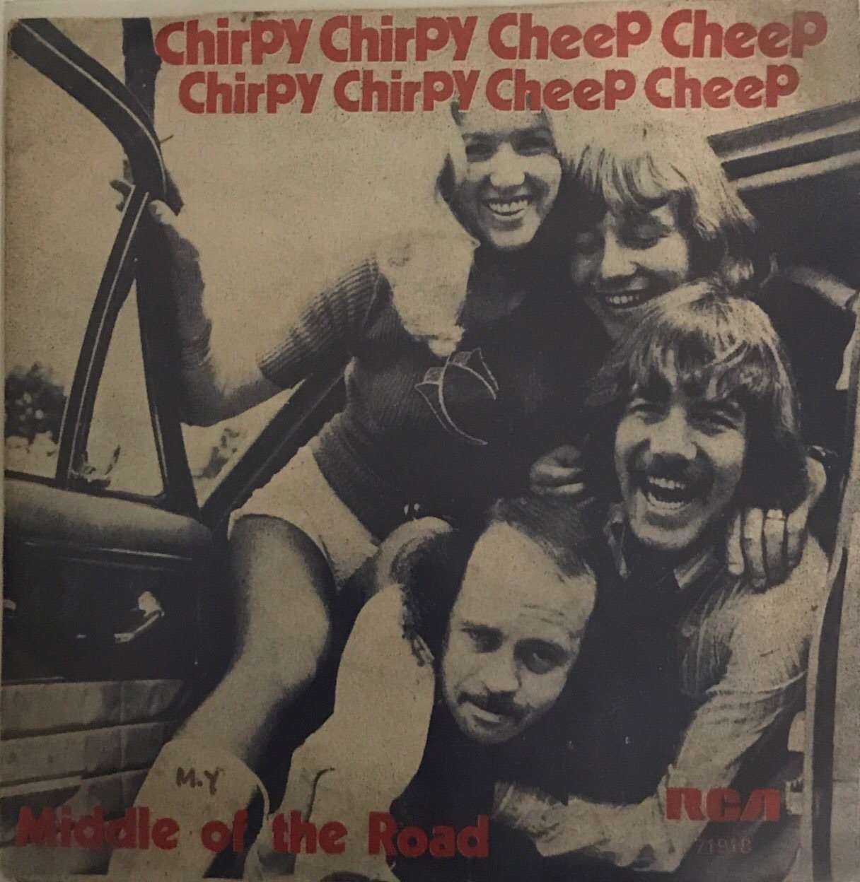 Middle Of The Road Chirpy Chirpy Cheep Cheep 45lik