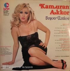 Kamuran Akkor - Boşver Üzülme LP