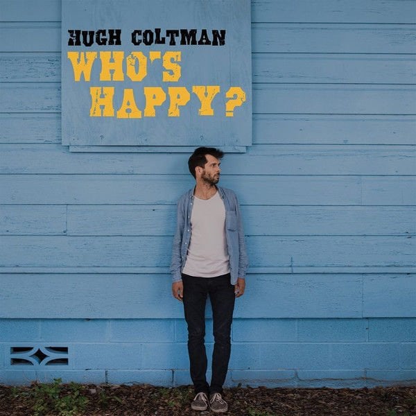 Hugh Coltman – Who's Happy? LP